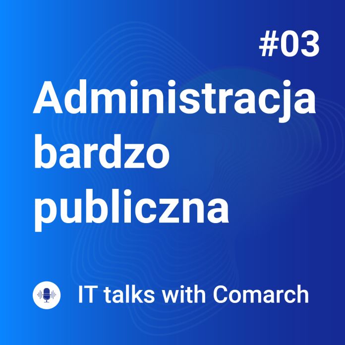 Administracja Bardzo Publiczna #03 Wdrożenia Systemu ERP