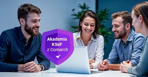 Akademia KSeF z Comarch