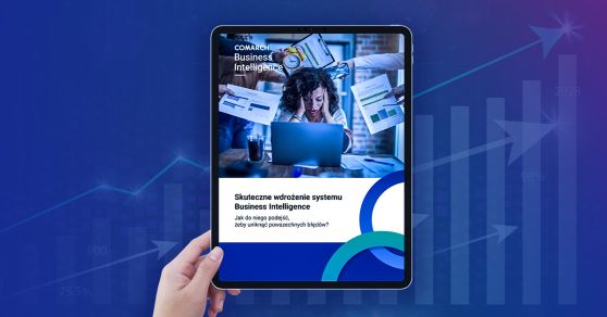 Skuteczne wdrożenie systemu Business Intelligence